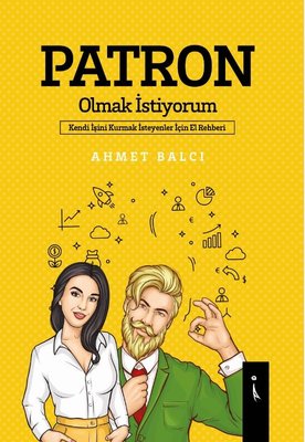 Patron Olmak İstiyorum | İkinci Adam Yayınları
