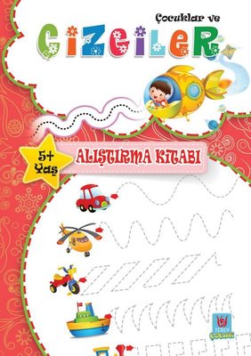 Çocuklar ve Çizgiler 5+Yaş Alıştırma Kitabı | Türk Edebiyatı Vakfı Yayınları