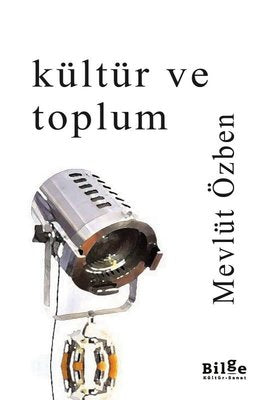 Kültür ve Toplum | Bilge Kültür Sanat