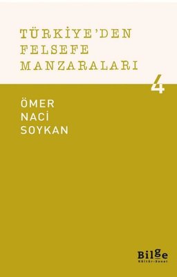 Türkiye'den Felsefe Manzaraları-4 | Bilge Kültür Sanat