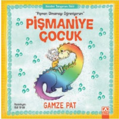 Pişmaniye Çocuk-Pişman Olmamayı Öğreniyorum | Altın Kitaplar