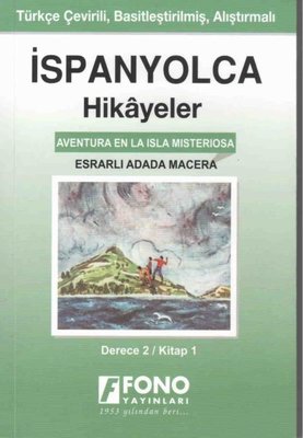 Esrarlı Adada Macera Derece 2 Kitap 1-İspanyolca Hikayeler | Fono Yayınları