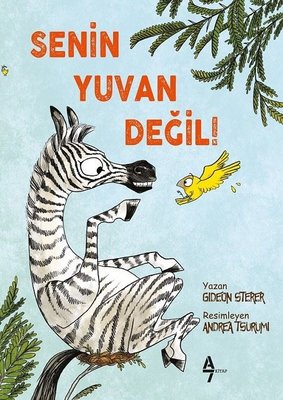 Senin Yuvan Değil! | A7 Kitap