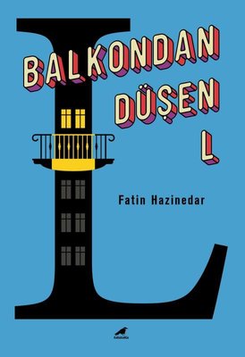 Balkondan Düşen L | Karakarga Yayınları