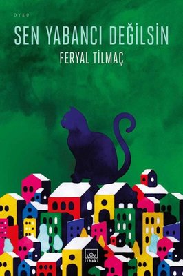 Sen Yabancı Değilsin | İthaki Yayınları