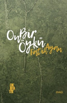On Bir Öykü | Edebiyatist Yayınları