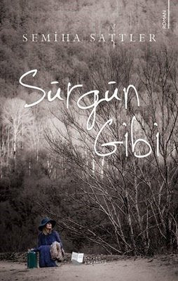 Sürgün Gibi | Karina Yayınevi