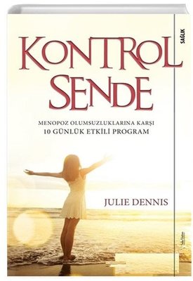 Kontrol Sende-Menopoz Olumsuluklarına Karşı 10 Günlük Etkili Program | Sola Unitas