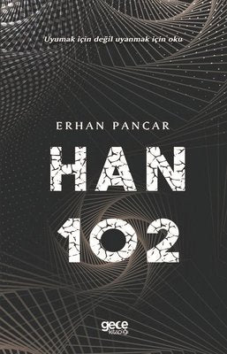 Han 102 | Gece Kitaplığı