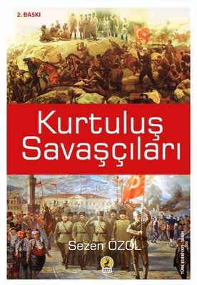 Kurtuluş Savaşçıları | Ceren Yayınevi