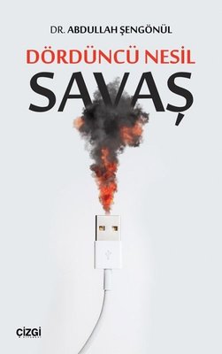 Dördüncü Nesil Savaş | Çizgi Kitapevi