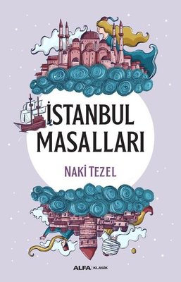 İstanbul Masalları | Alfa Yayınları