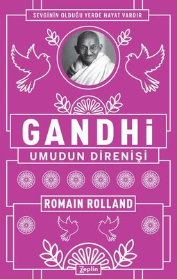 Gandhi: Umudun Direnişi | Zeplin Kitap
