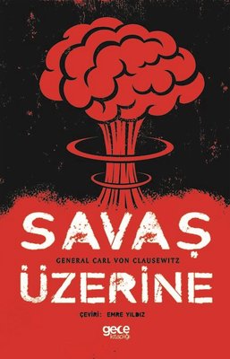 Savaş Üzerine | Gece Kitaplığı