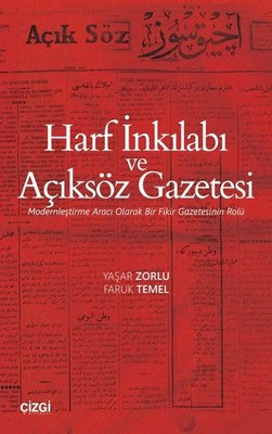Harf İnkılabı ve Açıksöz Gazetesi | Çizgi Kitapevi