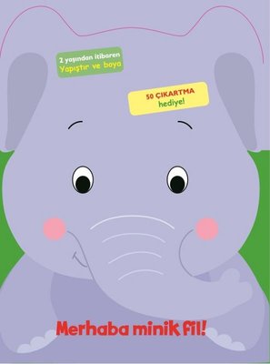 Merhaba Minik Fil | Doğan ve Egmont Yayıncılık