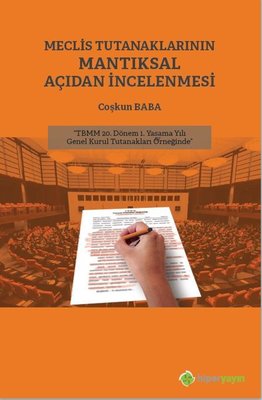 Meclis Tutanaklarının Mantıksal Açıdan İncelenmesi | Hiperlink