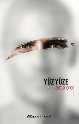 Yüz Yüze-Sarsıntı 2 | Epsilon Yayınevi
