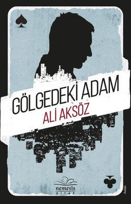 Gölgedeki Adam | Nemesis Kitap