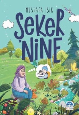 Şeker Nine | Martı Yayınları