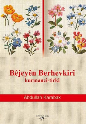 Bejeyen Berhevkiri-Kurmanci Tirki | Sokak Kitapları Yayınları