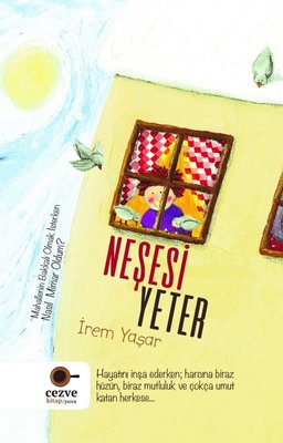Neşesi Yeter | Cezve Kitap