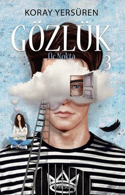 Gözlük 3-Üç Nokta | Ephesus Yayınları