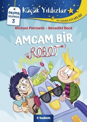 Amcam Bir Robot-Okuma Seviyesi 3 | Tudem Yayınları