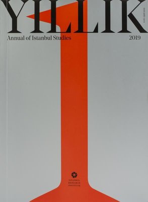 Yıllık: Annual of Istanbul Studies 1-2019 | İstanbul Araştırmaları Enstitüsü