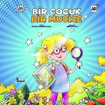 Bir Çocuk Bir Mucize | Gaga Yayınları