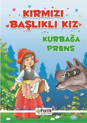 Kırmızı Başlıklı Kız Kurbağa Prens | Fark Yayınları