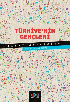 Türkiye'nin Gençleri -İleri Analizleri | TGSP Yayınları