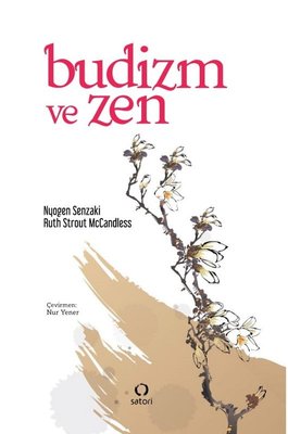 Budizm ve Zen | Satori
