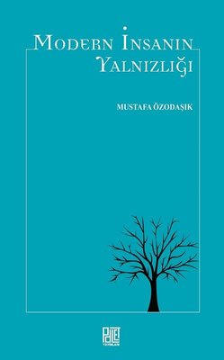 Modern İnsanın Yalnızlığı | Palet Yayınları