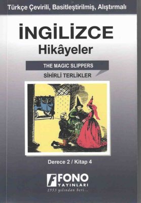 Sihirli Terlikler-İngilizce Hikayeler Derece 2 Kitap 4 | Fono Yayınları