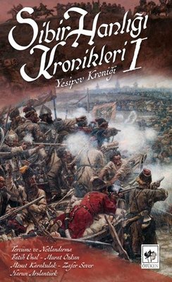 Yesipov Kroniği-Sibir Hanlığı Kronikleri 1 | Ötüken Neşriyat Yayınları