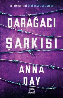 Darağacı Şarkısı | Yabancı Yayınları