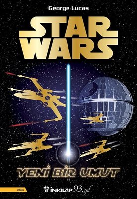 Star Wars-Yeni Bir Umut | İnkılap Yayınları