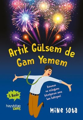 Artık Gülsem de Gam Yemem | Hayy Kitap