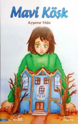 Mavi Köşk | Kuytu Yayınları