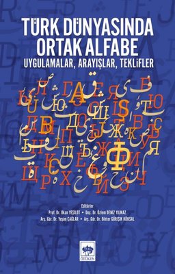 Türk Dünyasında Ortak Alfabe | Ötüken Neşriyat