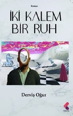 İki Kalem Bir Ruh | Klaros Yayınları