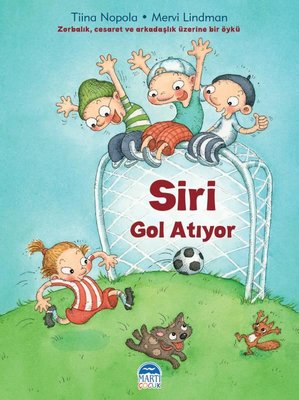 Siri Gol Atıyor | Martı Yayınları