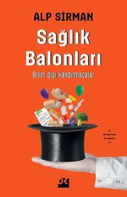Sağlık Balonları-Bilim Dışı Kandırmacalar | Doğan Kitap