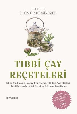 Tıbbı Çay Reçeteleri | Hayy Kitap