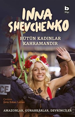 Bütün Kadınlar Kahramandır | Bilgi Yayınevi