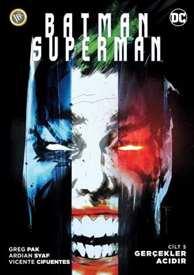 Batman-Süperman Cilt 5-Gerçekler Acıdır | JBC Yayıncılık