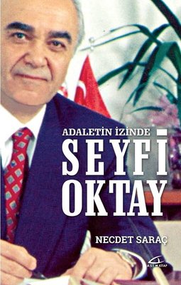 Adaletin İzinde Seyfi Oktay | Asi Kitap