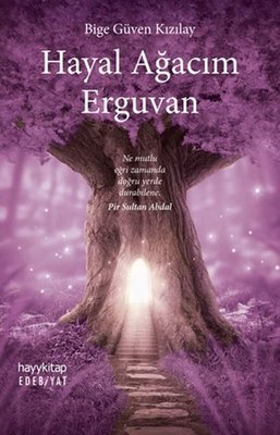 Hayal Ağacım Erguvan | Hayy Kitap