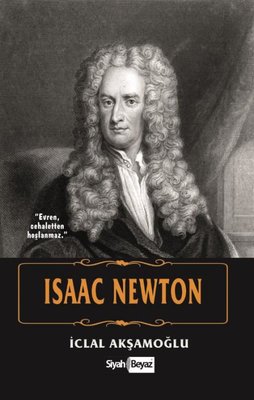 Isaac Newton | Siyah Beyaz
